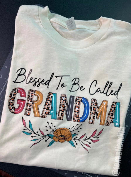 Blessed to be called Grandma